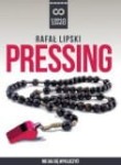 Pressing - Rafał Lipski
