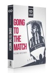 Going to The Match - Przemek Niciejewski