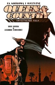 Queen&Country. Kryształowa kula - Greg Rucka, Leandro Fernandez