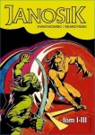 Janosik wydanie zbiorcze tom I-III - Tadeusz Kwiatkowski, Jerzy Skarżyński