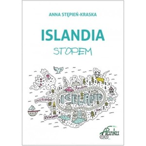 Islandia stopem - ANNA STĘPIEŃ-KRASKA