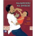 Najmocniej na świecie! - TRISH COOKE, HELEN OXENBURY