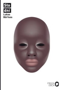 Sto dni - Lukas Bärfuss