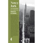 Nowy Jork. Od Mannahatty do Ground Zero - Magdalen Rittenhouse 