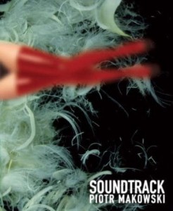 Soundtrack - Piotr Makowski 