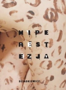 Hiperestezja - Roman Dziadkiewicz