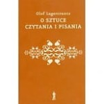 O sztuce czytania i pisania - Olof Lagercrantz
