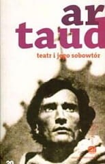 Teatr i jego sobowtór - Antonin Artaud