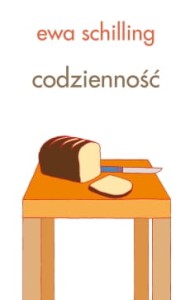 Codzienność - Ewa Schilling 