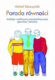 Parada równości antologia - Michał Tabaczyński 