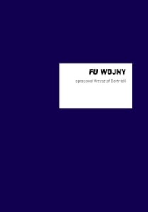 Fu wojny albo tłumacz w wyprawie na wschód