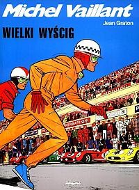 Michel Vaillant 1.  Wielki wyścig - Jean Graton 