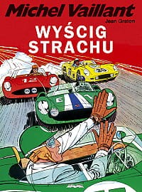 Michel Vaillant 3.  Wyścig strachu - Jean Graton