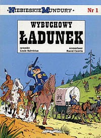 Niebieskie mundury 1. Wybuchowy ładunek - Raoul Cauvin, Louis Salverius