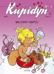 Kupidyn 2.  Miłosny napój - Cauvin, Malik