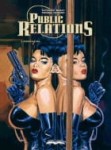 Public Relations 2. Podwójna gra - Raymond Maric, Thomas Frisano