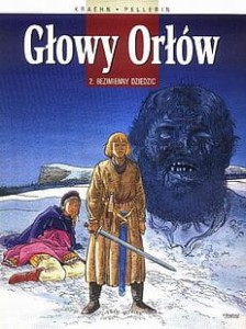 Głowy orłów 2. Bezimienny dziedzic - Kraehn, Pellerin