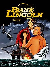 Frank Lincoln 2. Commander Anderson - Marc Bourgne