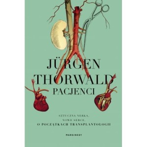 Pacjenci - JÜRGEN THORWALD