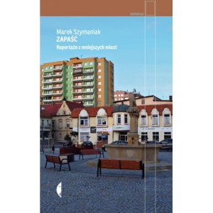 Zapaść - Marek Szymaniak