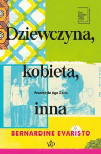 Dziewczyna, kobieta, inna - Bernardine Evaristo