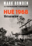 Hue 1968 -  Mark Bowden