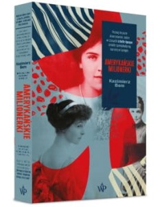 Amerykańskie milionerki - Kazimierz Bem