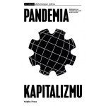 Pandemia kapitalizmu - Praca zbiorowa