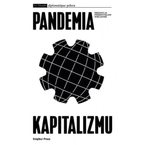 Pandemia kapitalizmu - Praca zbiorowa
