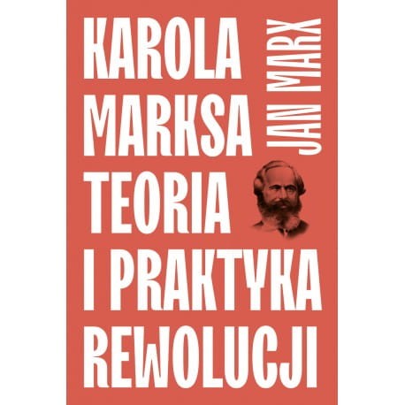 karola-marksa-teoria-i-praktyka-rewolucji.jpg