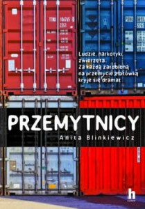Przemytnicy - Anita Blinkiewicz