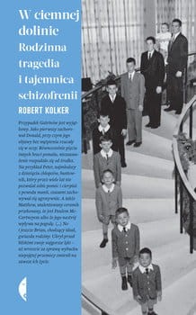 w-ciemnej-dolinie-rodzinna-tragedia-i-tajemnica-schizofrenii-w-iext85082304.jpg