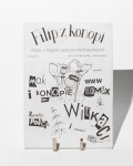 Filip z konopi - Pismo z kręgów jeszcze niedozwolonych / sierpień 2001
