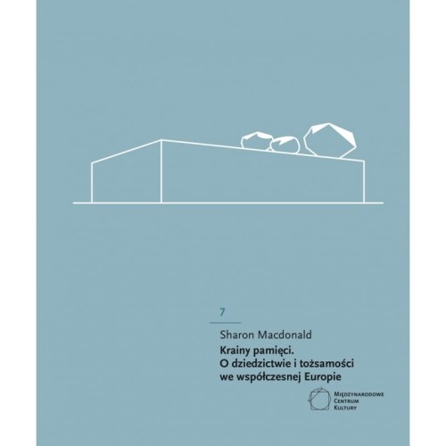 krainy-pamieci-o-dziedzictwie-i-tozsamosci-we-wspolczesnej-europie.jpg