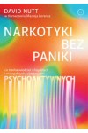 Narkotyki bez paniki - David Nutt