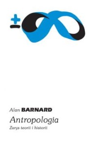  Antropologia zarys teorii i historii - Alan Barnard  