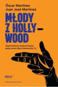  Młody z Hollywood - Óscar Martínez Martínez Juan José  