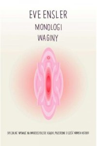  Monologi waginy - Eve Ensler