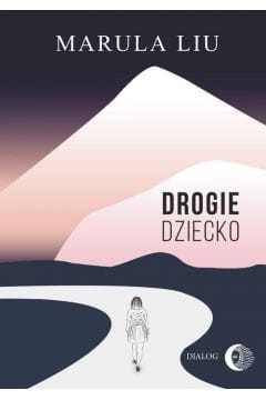 drogie-dziecko-ksiazka-marula-liu-trojka.jpg