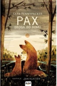  Pax. Droga do domu. Tom 2 -  Sara Pennypacker