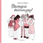 Słuchajcie dziewczyny - Katja Klengel