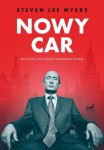 Nowy car.  Wczesne lata i rządy Władimira Putina - Steven Lee Myers. 