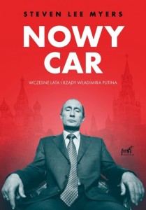 Nowy car.  Wczesne lata i rządy Władimira Putina - Steven Lee Myers. 
