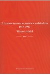 Z dziejów terroru w państwie radzieckim 1917-1953. Wybór źródeł - Jakub Wojtkowiak 