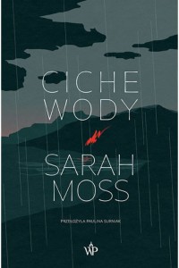  Ciche wody - Sarah Moss