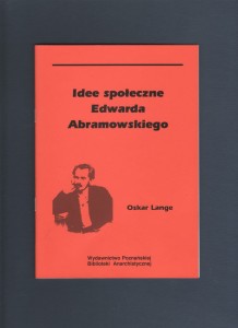 Idee społeczne Edwarda Abramowskiego - Oskar Lange