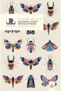  Człowiek, który kochał Syberię - Roy Jacobsen, Anneliese Pitz 