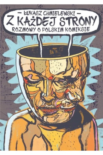 z-kazdej-strony-rozmowy-o-polskim-komiksie-chmielewski-komiks-trojka.jpg