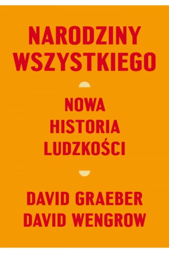 narodziny-wszystkiego-graeber-wengrow-ksiazka-trojka.jpg