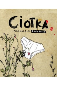  Ciotka - Magdalena Zarębska	